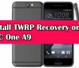 La TWRP ufficiale arriva anche per HTC One A9 e Samsung Galaxy Trend