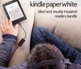 Kindle Paperwhite Blind: eReader per non vedenti con supporto audio