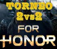 For Honor: finale torneo 2vs2 della community di HDblog Games