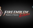 Fire Emblem Echoes: Shadows of Valentia arriva il 19 maggio