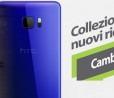 HTC Trade Up in Italia: acquista un nuovo HTC e ottieni un rimborso per il vecchio