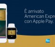 Apple Pay è utilizzabile da oggi anche con le carte American Express
