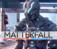 Matterfall: la nostra recensione