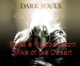 Speciale Dark Souls: botta e risposta con Mike of the Desert - parte 2
