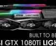 MSI GTX 1080 Ti LIGHTNING Z: ecco le specifiche complete